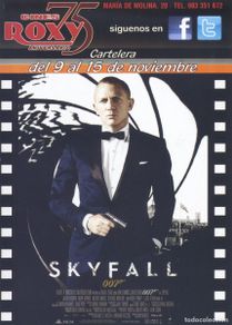 Cine: FOLLETO DE MANO CINES ROXY. SKYFALL: JAMES BOND 007 Y MARATÓN AMANECER PARTE 1 Y 2 (INTERIOR)